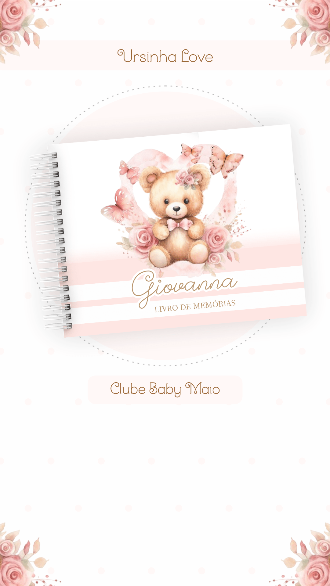 Caderneta e Livro do bebe Ursinha Love