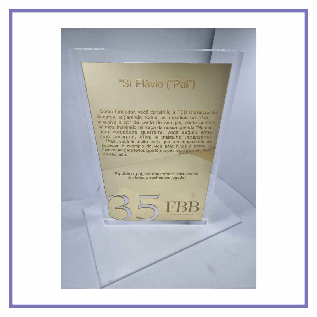 Placa de Homenagem em Acrílico Cristal e Espelhado