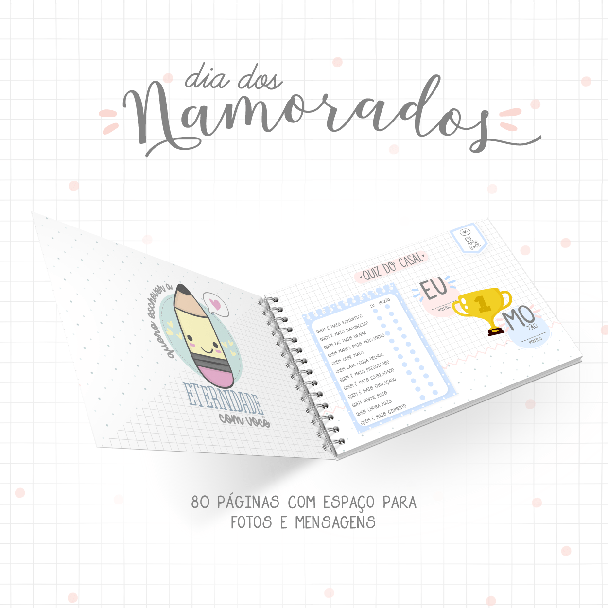 Livro da Historia Mais Bonita que Existiu - Dia dos Namorados