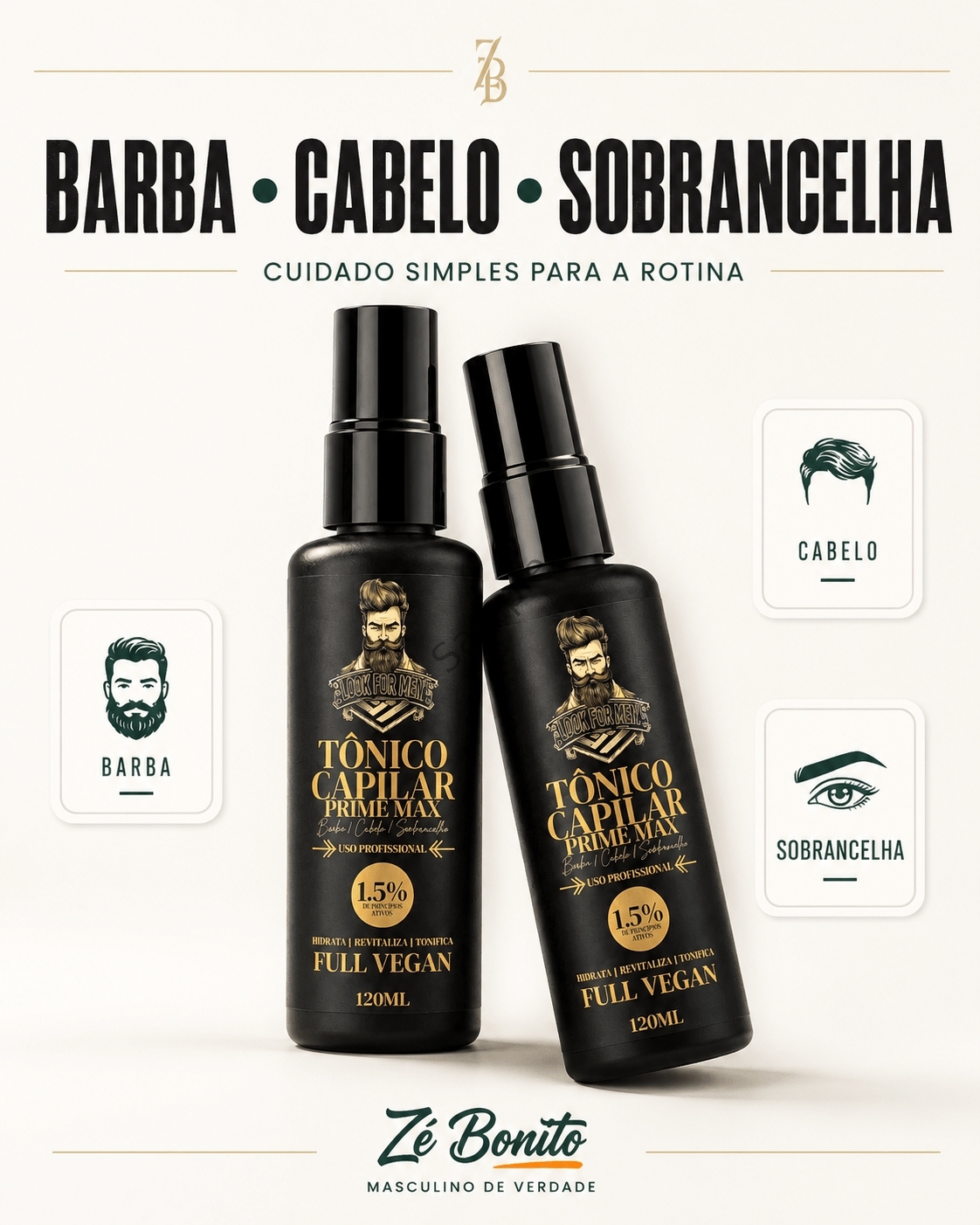 Barba Pro do Zé para uso em barba cabelo e sobrancelha