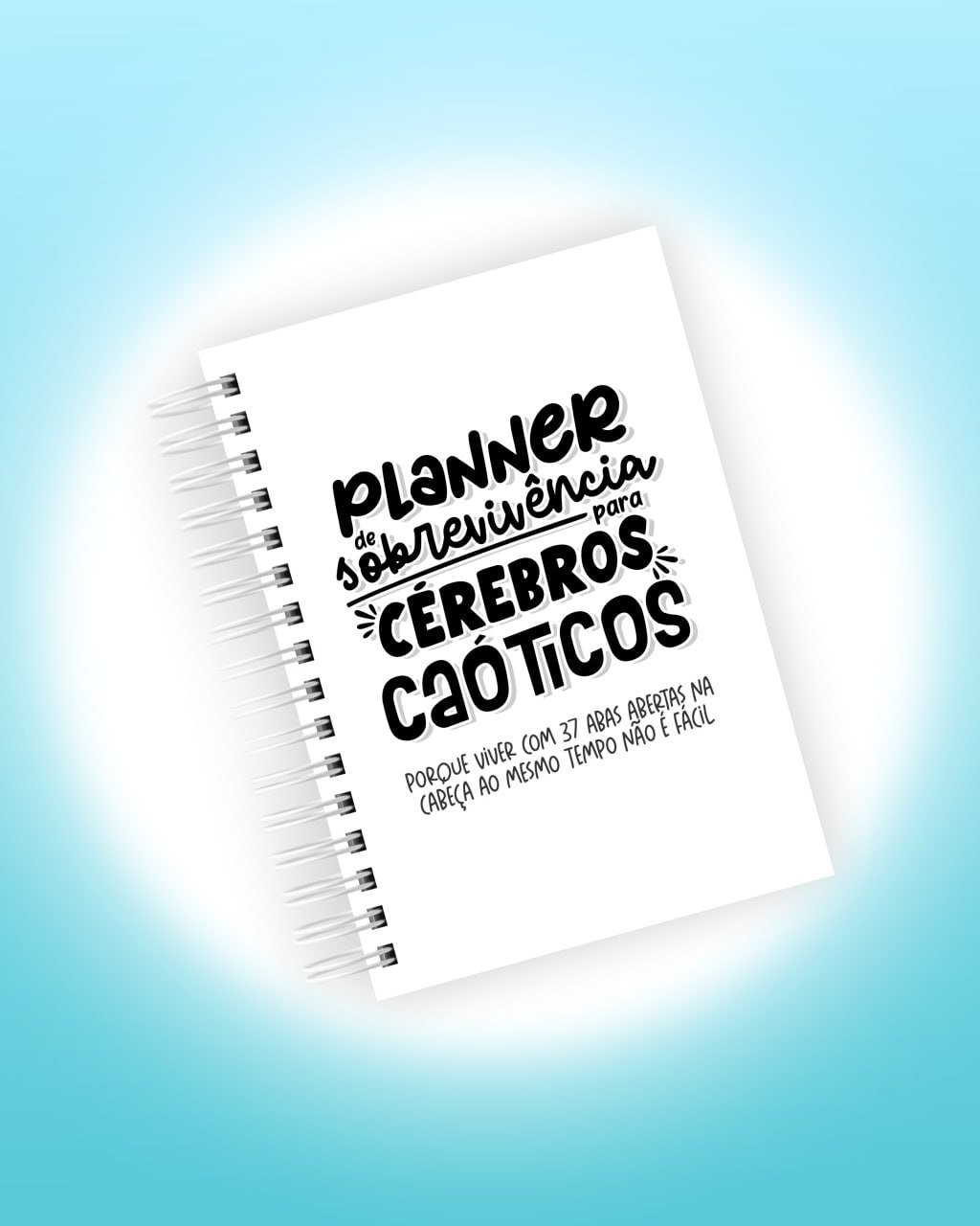 Arquivo Digital Planner de Sobrevivência para Cérebros Caóticos