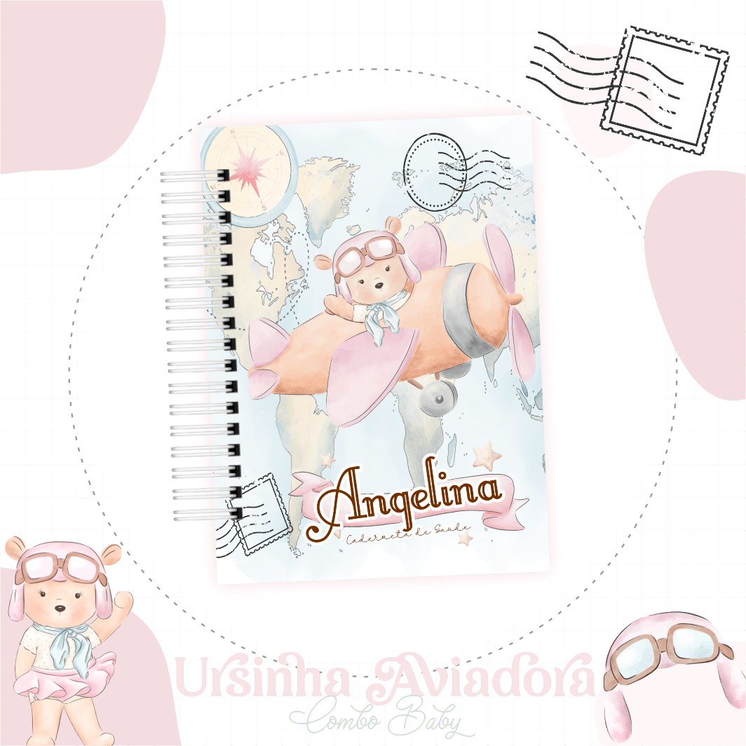 Caderneta e Livro do bebe Ursinha Aviadora - Arquivo Digital