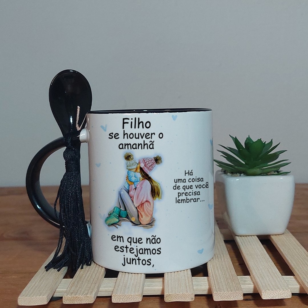 Filho – Se Houver um Amanhã – Arte Avulsa Caneca