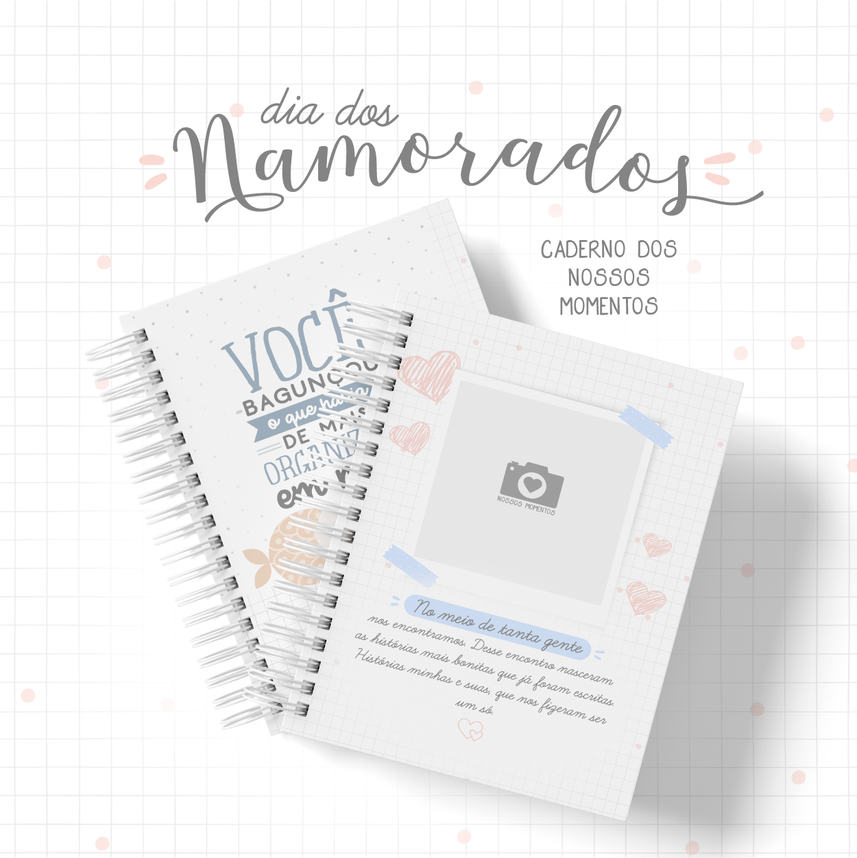 Caderno dos Nossos Momentos - Dia dos Namorados